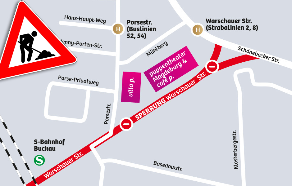 BAUARBEITEN VOR DEM PUPPENTHEATER MAGDEBURG!